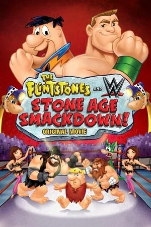 The Flintstones And Wwe Stone Age Smackdown (2015) มนุษย์หินฟลินท์สโตน กับศึกสแมคดาวน์