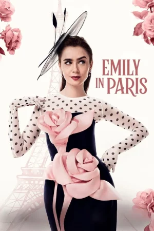 Emily in Paris Season 4 (2024) เอมิลี่ในปารีส ซีซั่น 4