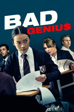 Bad Genius (2024) แบด จีเนียส ฉลาดเกมส์โกง