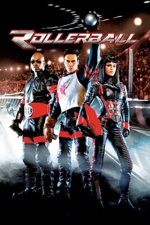 Rollerball (2002) โรลเลอร์บอล เกมส์ล่าเหนือมนุษย์ 2