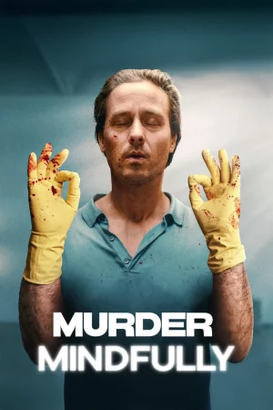 Murder Mindfully (2024) จงใจฆ่า