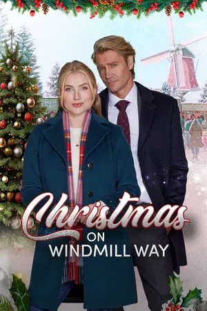 Christmas on Windmill Way (2023) คริสต์มาสนี้ที่วินด์มิลล์เวย์