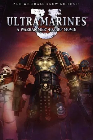 Ultramarines A Warhammer 40000 Movie (2010)