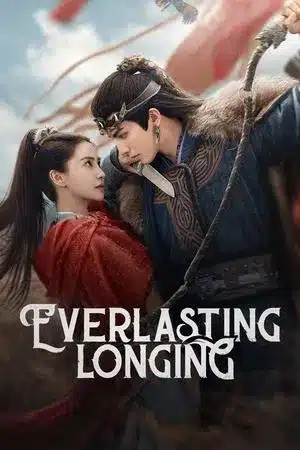 Everlasting Longing (2025) ปรารถนาสองฟากฟ้า