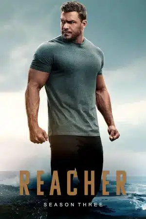 Reacher Season 3 (2025) รีชเชอร์ ยอดคนสืบระห่ำ ซีซั่น 3