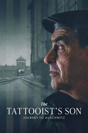 The Tattooist s Son Journey to Auschwitz (2025)