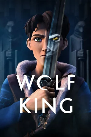 Wolf King (2025) ราชาหมาป่า